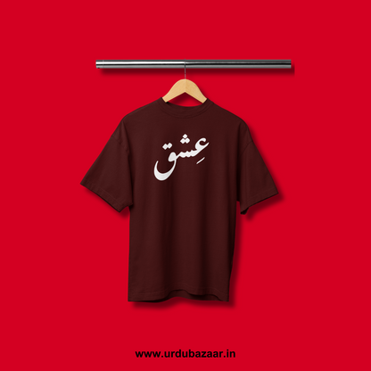 Ishq Oversized Tshirt