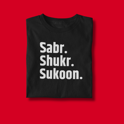 Sabr Shukr Sukoon Unisex Regular Fit Tshirt