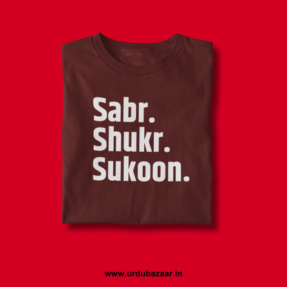 Sabr Shukr Sukoon Unisex Regular Fit Tshirt